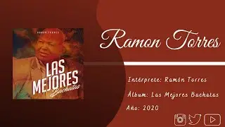 Ramón Torres - Por Tu Amor Yo Doy la Gloria