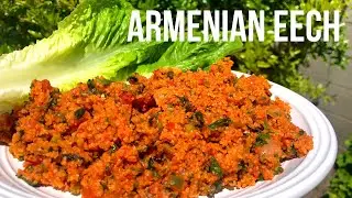 How to Make ARMENIAN EECH (Հայկական Իչ) Bulgur Salad | Eats With Gasia