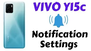 VIVO Y15c Notification Settings || Change Notification setting vivo y15c [V2147]