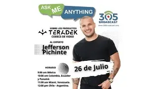 AMA con Jefferson Picjincha de Teradek