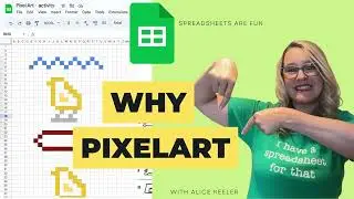 Why Pixel Art Spreadsheets are Fun