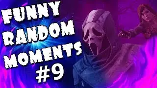 😆 Dead by Daylight FUNNY RANDOM MOMENTS #9😆 СМЕШНЫЕ РАНДОМНЫЕ МОМЕНТЫ Dead by Daylight #9