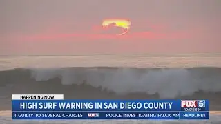 San Diego County Under High Surf Warning Through Monday