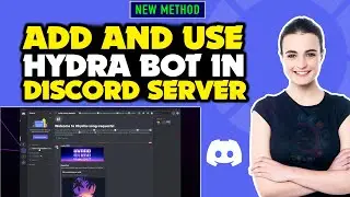 How to add and use hydra bot in Discord server 2024 | Hydra bot Tutorial