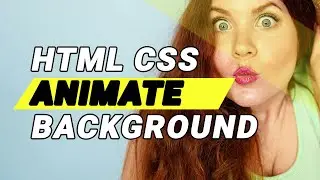 How to Animate Background Image  HTML & CSS