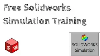 Where to Find Free Solidworks Simulation Training Resources