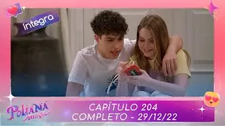 Poliana Moça | Capítulo 204 - 29/12/22 , completo