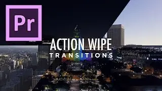 Action Wipe Transitions Preset Tutorial for Premiere Pro by Chung Dha