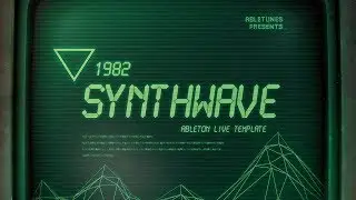 Synthwave Ableton Template 