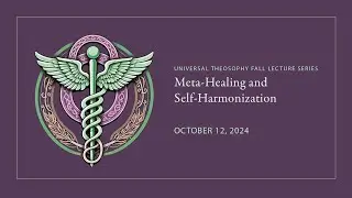 Theosophical Therapeutics: Meta Healing