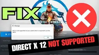 Mortal Kombat 1 #Dx2 is not supported on your #system which is required to run the game