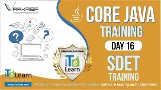 Core Java Training Day 16 March 2020