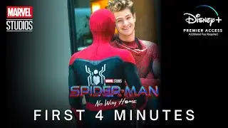 SPIDER-MAN: NO WAY HOME (2021) Opening Scene - FIRST 4 MINUTES | Marvel Studios