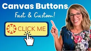 Best Way To Make and Add Buttons to Canvas | Make Buttons with Google Draw