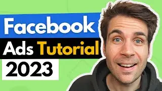 Facebook Ads Tutorial auf Deutsch (2023) - Schritt-für-Schritt Facebook Werbung schalten