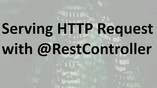 Build a RESTful API with Spring Boot: @RestController