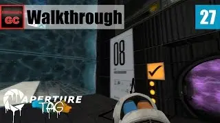 Aperture Tag [#27] - Chamber 8 || Walkthrough