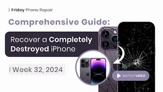 Learn How to Repair and Recover a Severely Damaged iPhone