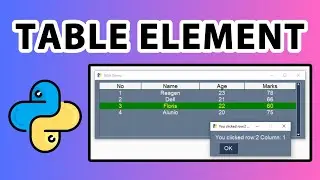 Table Element GUI App With Python PySimpleGUI - Tutorial 21