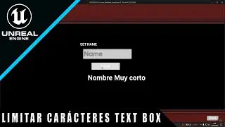 Cómo LIMITAR los CARÁCTERES en los TEXTBOX - Unreal Engine 5.3