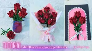 Mini Roses made from pipe cleaners | Easy and detailed tutorial best for beginners