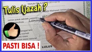 TUTORIAL MENULIS IJAZAH SEKOLAH DENGAN BENAR - Skill + Nyali