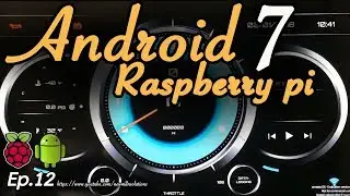 New Android 7.1.2 on Raspberry pi 3 - (EP12) RealDash virtual dashboard on android raspberry pi