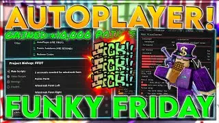 [UPDATED] Funky Friday Script / GUI Hack | AUTOPLAY | Winstreak + Points Farm | *PASTEBIN 2022*