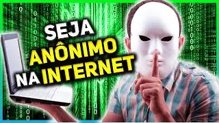 Como Navegar Anonimamente na Internet com VPN Segura