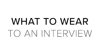 What To Wear To An Interview | Men's Fashion | River Island