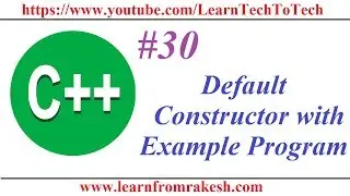 C++ Programming #30: Example Program of Default Constructor in C++