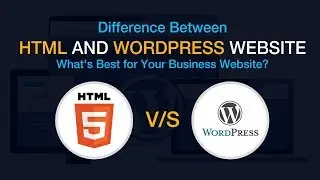 Difference Between HTML Static Website and Wordpress Website | Wordpress vs HTML | Beginner Tutorial