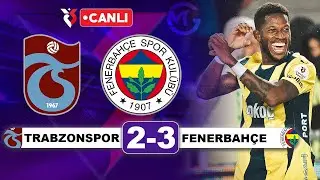 Trabzonspor 2-3 Fenerbahçe / Süper Lig Canlı Yayın