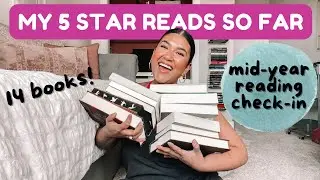 MID-YEAR READING CHECK-IN: all of the books i've rated 5 stars so far this year!