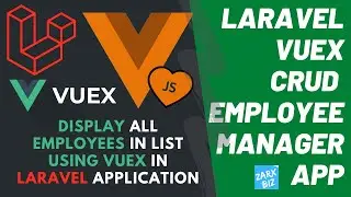 #4 employee management application using laravel, vuejs and vuex