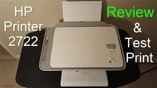 HP DeskJet 2722/2724 Printer Setup, Review & Print Test - 2020 - (Not a Unboxing Video)!