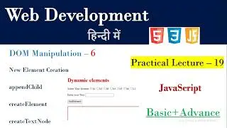 Dynamic Element in JS | DOM Manipulation | Lecture 19 | How to Add Dynamic Element