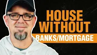 How to Buy a House without Bank or Mortgage