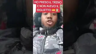 Ho preso il treno senza biglietto