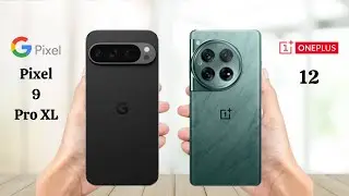 Google Pixel 9 Pro XL Vs OnePlus 12 - Full Comparison 2024