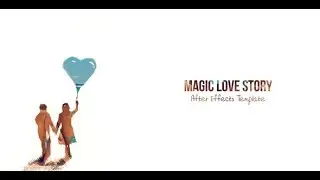 Magic Love Story | Double Exposure Titles (After Effects Template)