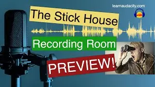 Stick House Recording Room Preview