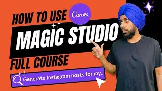 Canva Magic Studio Course | Master Canva's New Magic Studio in 1Video 🚀🚀