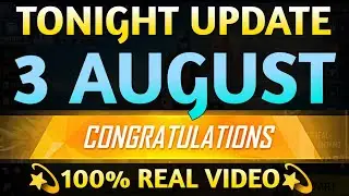 Tonight Update 3 August 2024 | aaj Raat kya aaega free fire mein Tonight Update | New Event Tonight