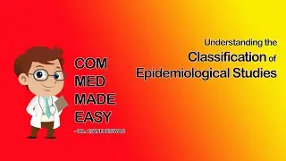 Classification of Epidemiological Studies | CMME |