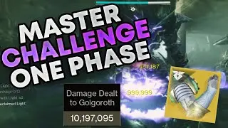 MASTER ONE PHASE GOLGOROTH CHALLENGE