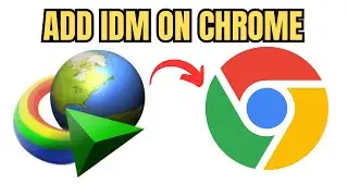 How to Add IDM Extension In Google Chrome [2024]