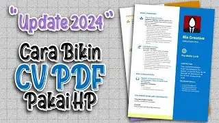 CARA BUAT CV PDF DI HP [TERBARU 2024]