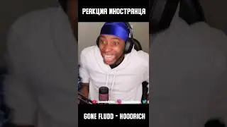 Реакция иностранца на трек GONE.Fludd - ХУДРИЧ (HOODRICH) | Перевод и озвучка