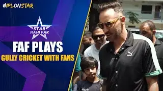 Star Nahi Far: Faf Du Plessis hits the streets of Bengaluru to play Gully Cricket | #IPLOnStar